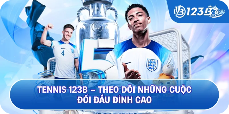 Tennis 123B – Theo Dõi Những Cuộc Đối Đầu Đỉnh Cao
